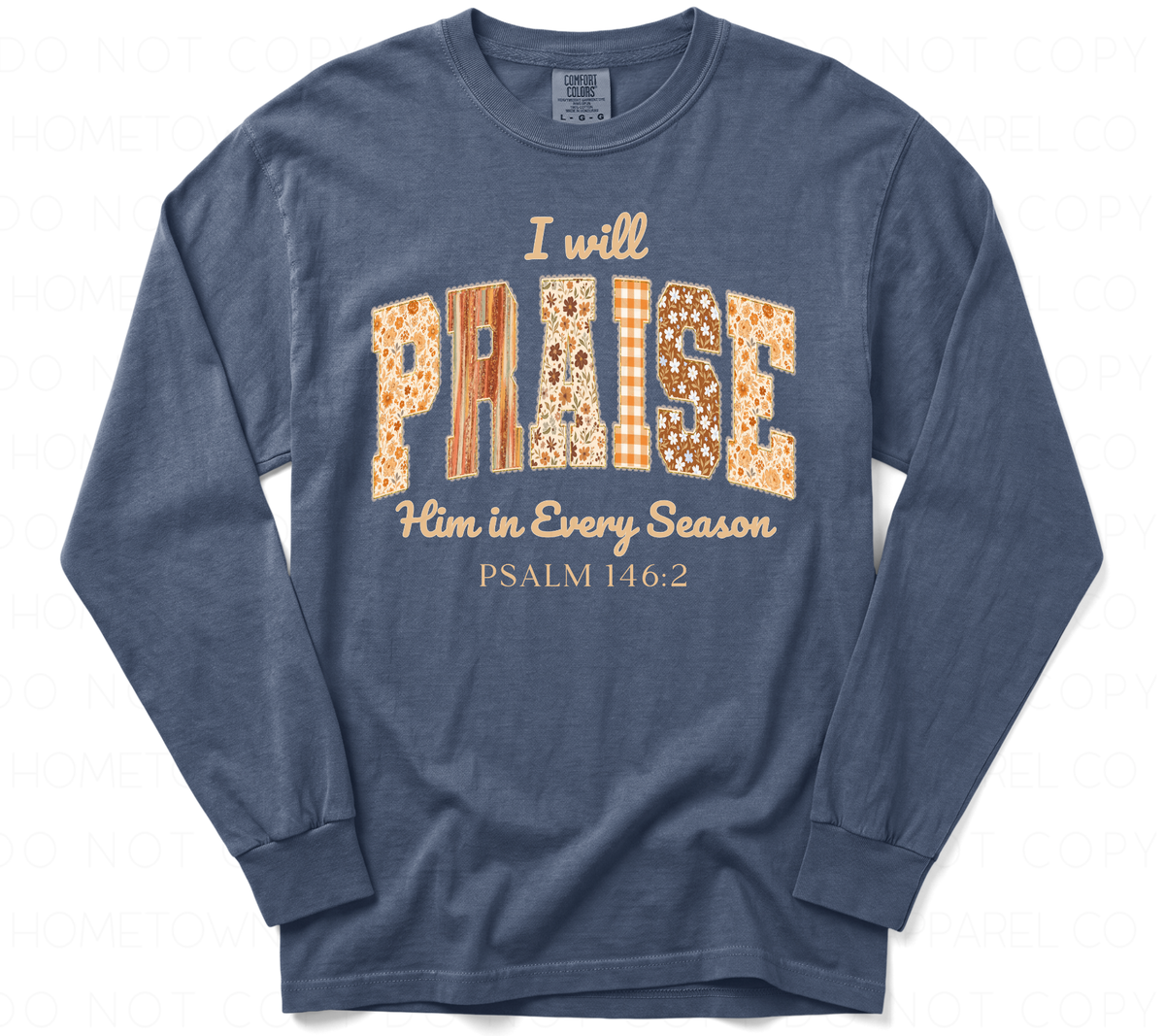 Praise Him-Comfort Colors