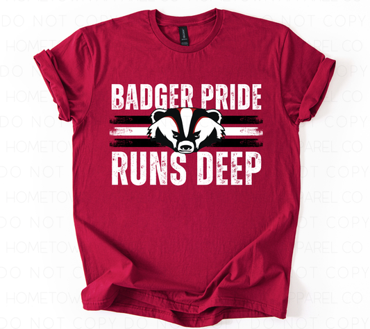 Badger Pride Runs Deep - Gildan