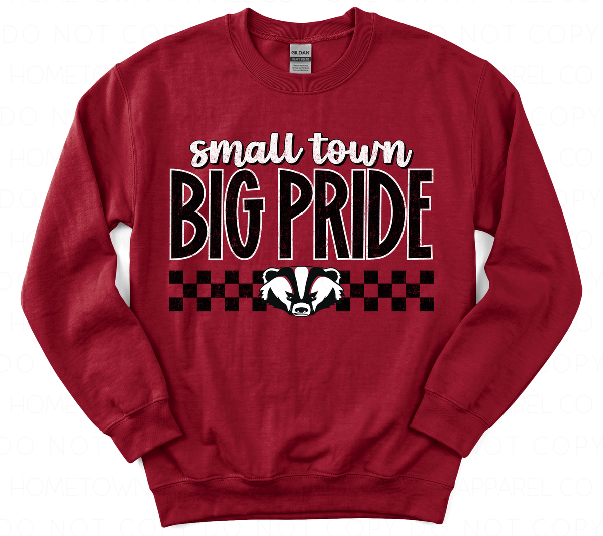 Small Town Big Pride Sweatshirt