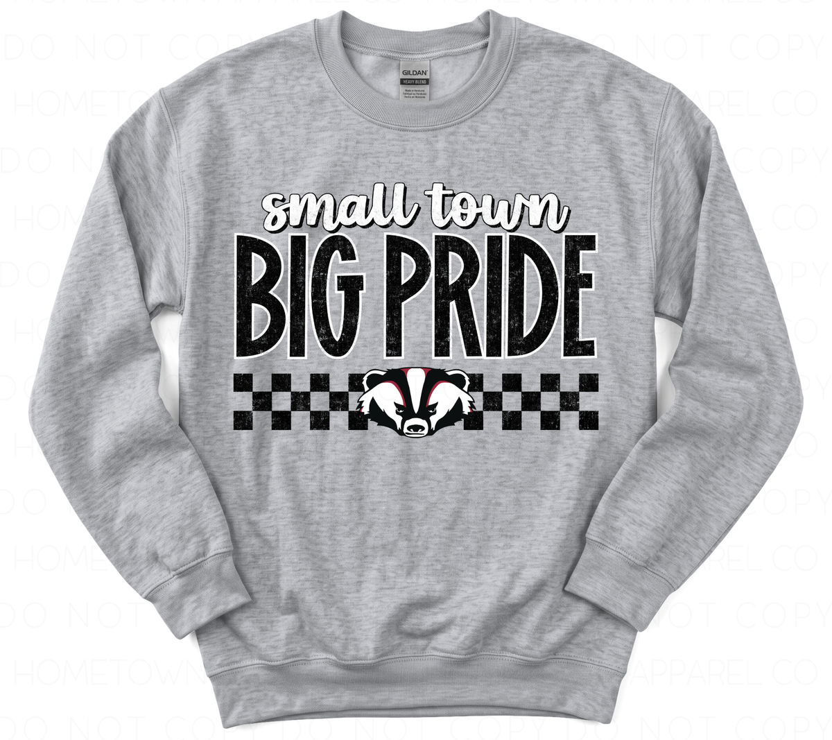 Small Town Big Pride Sweatshirt