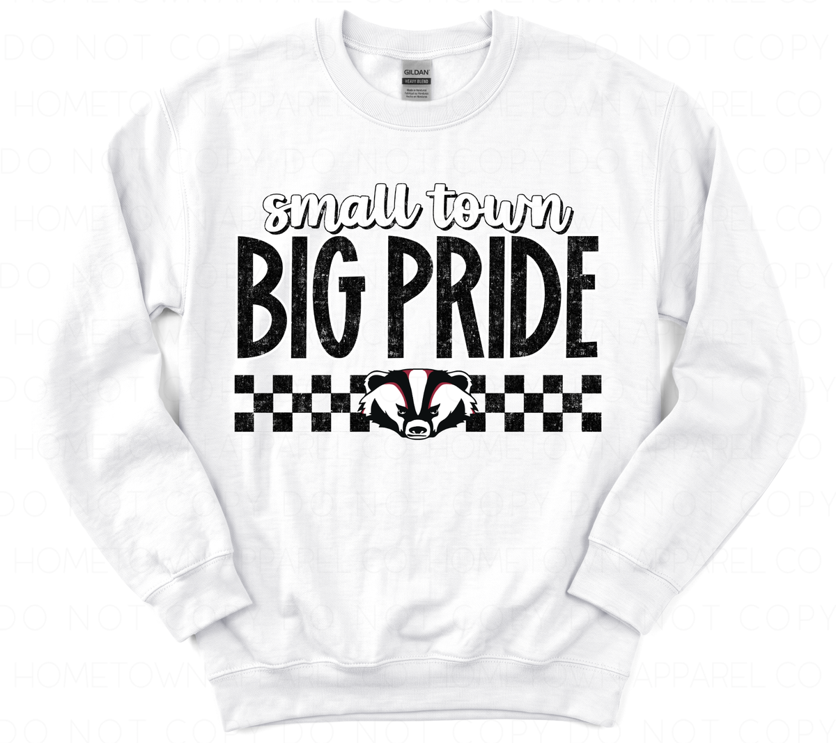 Small Town Big Pride Sweatshirt