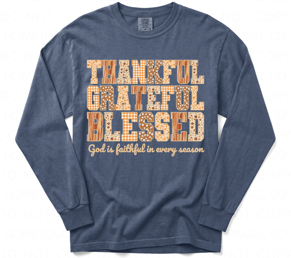 Thankful Grateful Blessed -Comfort Colors