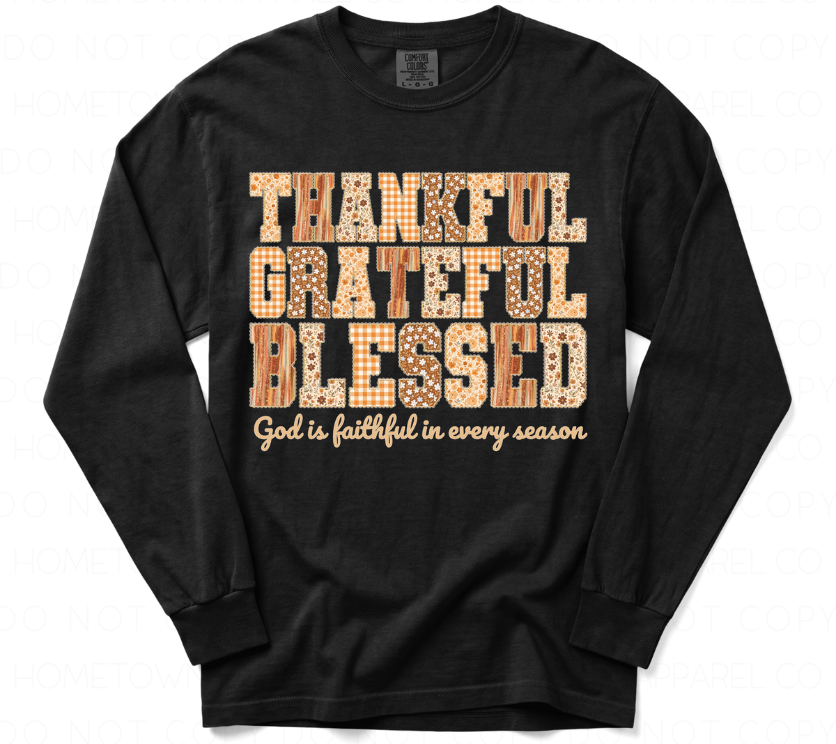 Thankful Grateful Blessed -Comfort Colors